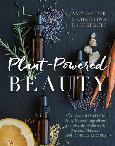 PLANT POWERED BEAUTY a roadmap to wellness and a favorite of Bobbi Brown.