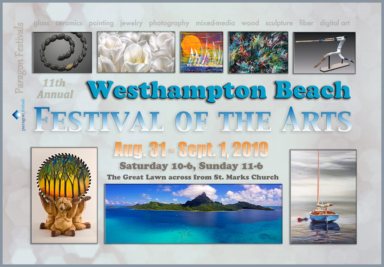 Westhampton beach festival of the arts.